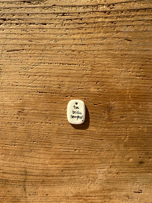 Placchetta tu brilla sempre